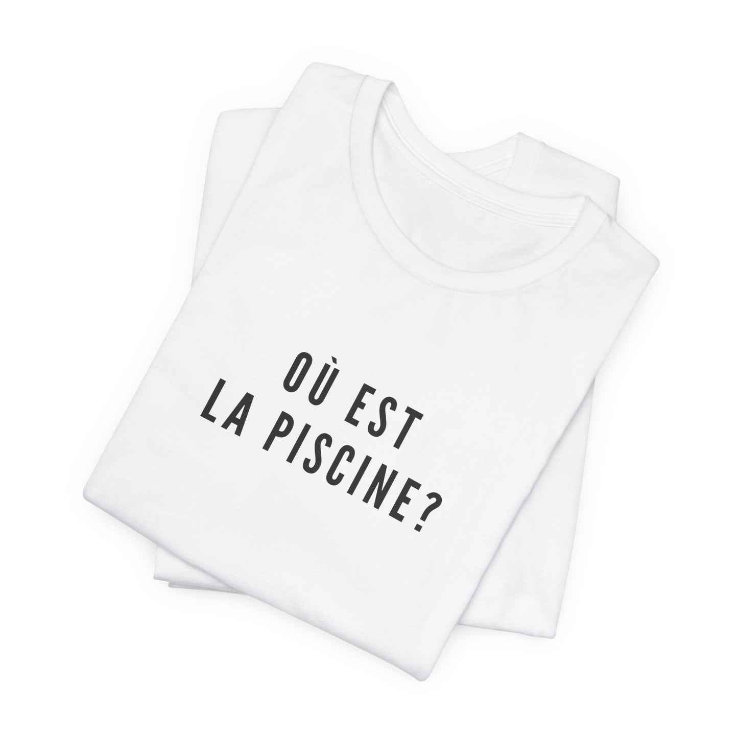 Où Est La Piscine T-Shirt | Funny French Lesson Nostalgia Tee | British School Humour Gift | Retro GCSE Shirt | You Know The One