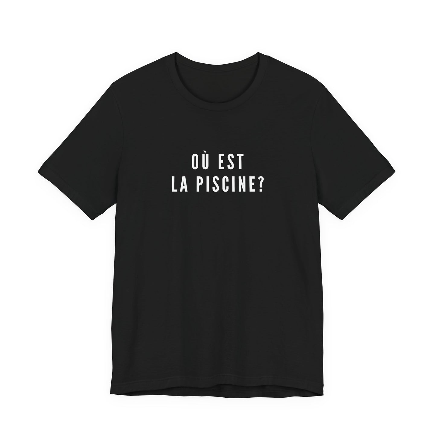 Où Est La Piscine T-Shirt | Funny French Lesson Nostalgia Tee | British School Humour Gift | Retro GCSE Shirt | You Know The One