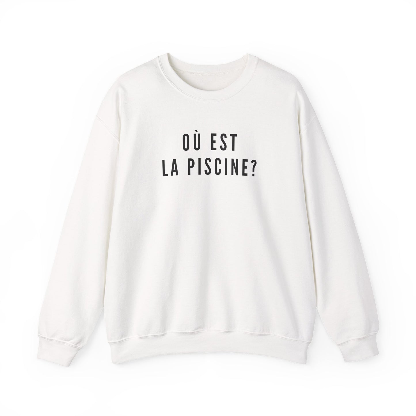 Où Est La Piscine Sweatshirt| Funny French Lesson Nostalgia Top | British School Humour Gift | Retro GCSE Jumper | You Know The One