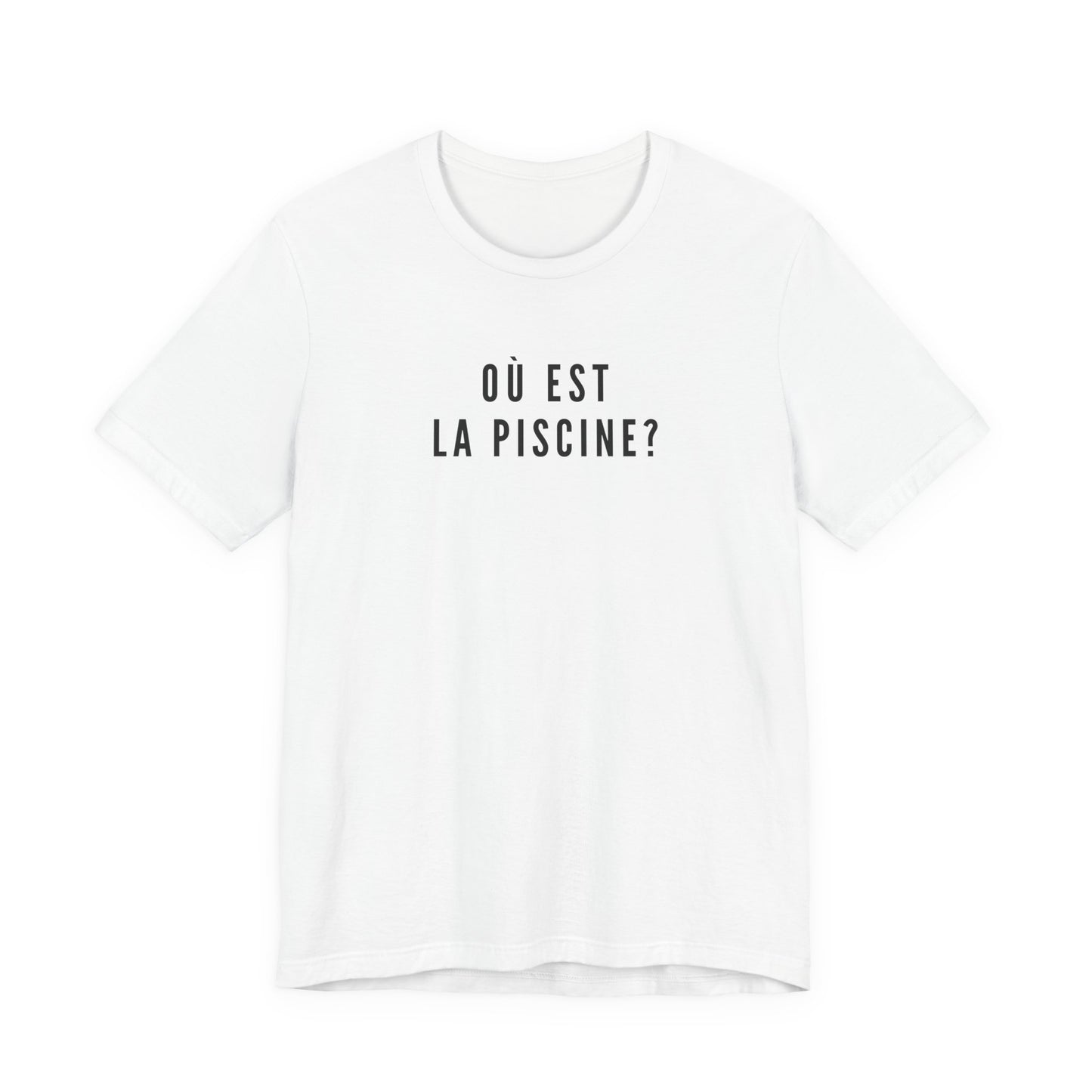Où Est La Piscine T-Shirt | Funny French Lesson Nostalgia Tee | British School Humour Gift | Retro GCSE Shirt | You Know The One
