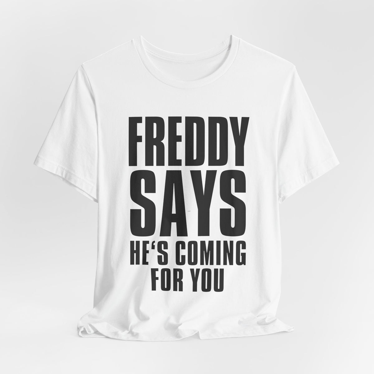 Freddy Krueger Halloween T Shirt, Horror Movie Shirt, Freddy Says He's Coming for You, 80s Horror Tee