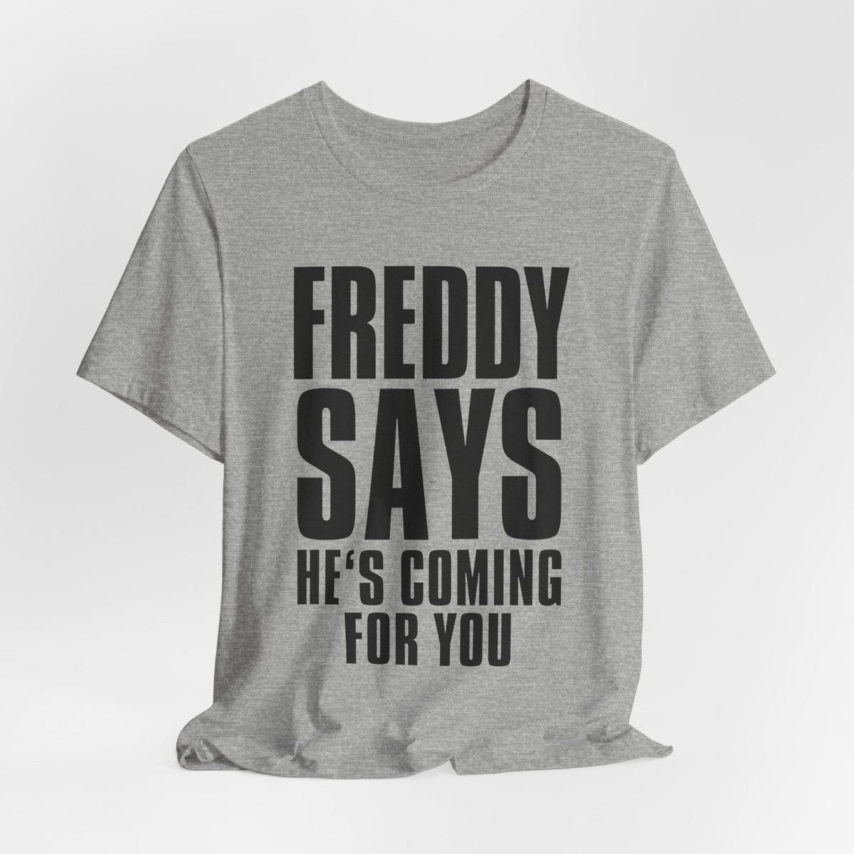 Freddy Krueger Halloween T Shirt, Horror Movie Shirt, Freddy Says He's Coming for You, 80s Horror Tee